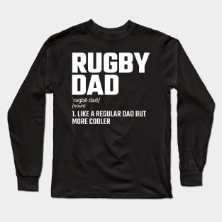 rugby dad Long Sleeve T-Shirt